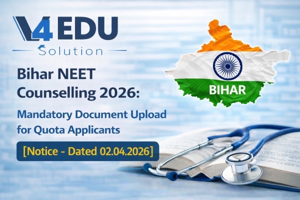 Bihar NEET Counselling 2026: Mandatory Document Upload for Quota Applicants